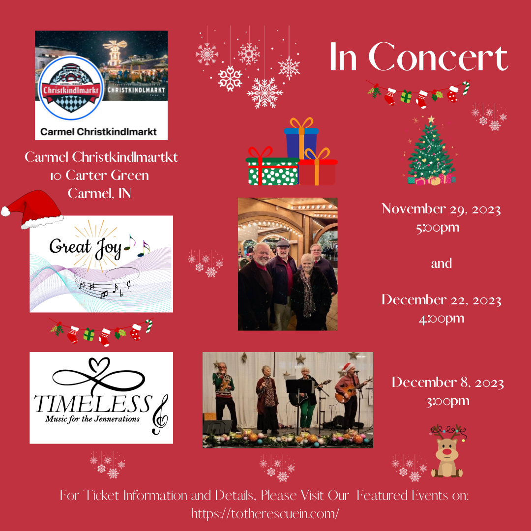 Great Joy Christmas & Timeless Perform at The 2023  Carmel Christkindlmarkt!