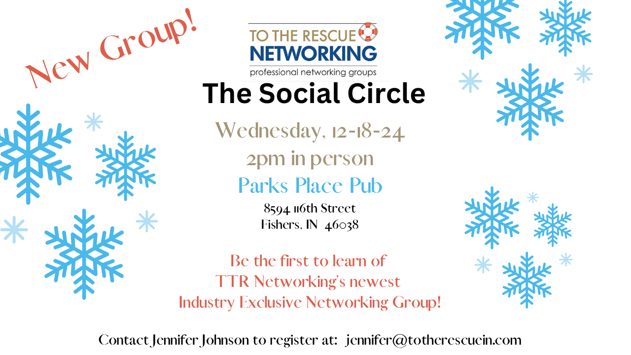 TTTR Networking Launches  The Social Circle and We Want To Meet You-12/18/24