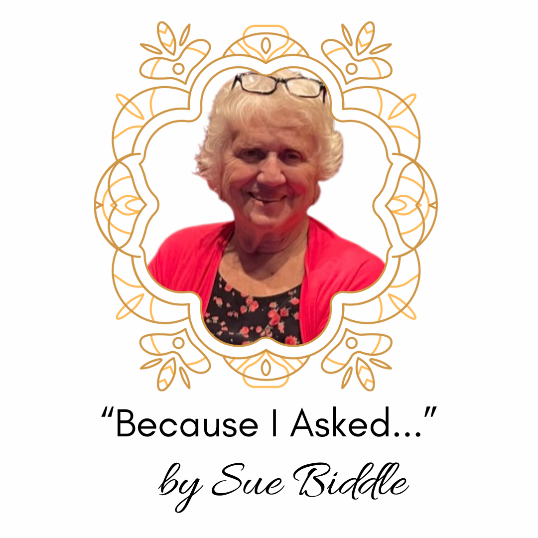 Because I Asked By Sue Biddle Debuts Sat, Feb 1, 2025- Exclusively on TTR Networking!!