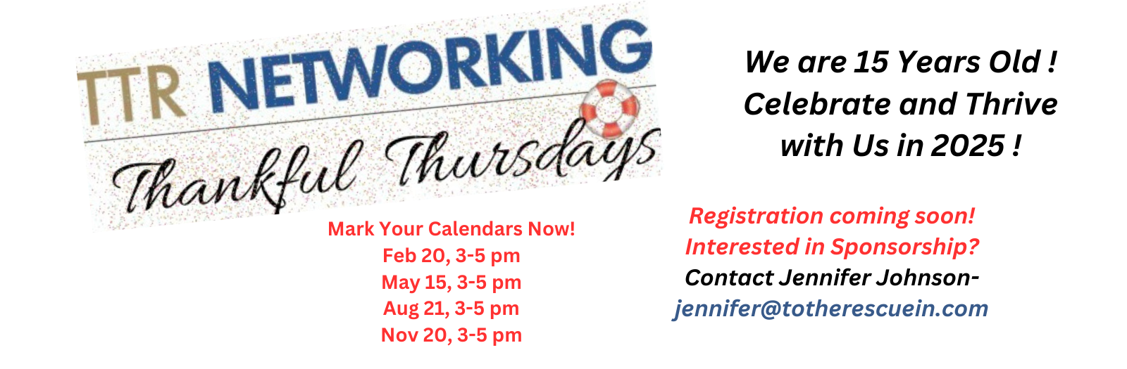 TTR Thankful Thursdays- Thrive with Us in 2025- Mark Your Calendars NOW!