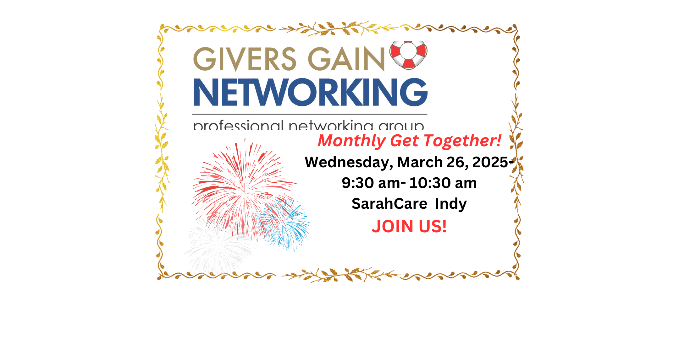 Givers Gain Networking Monthly Get Together- Wed, March 26- 9:30 am - 10:30 am!!