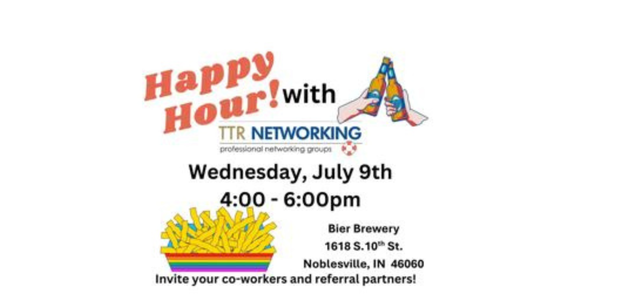 Happy Hour with TTR Networking- Wed. July 9- 4-6 pm- New Location!