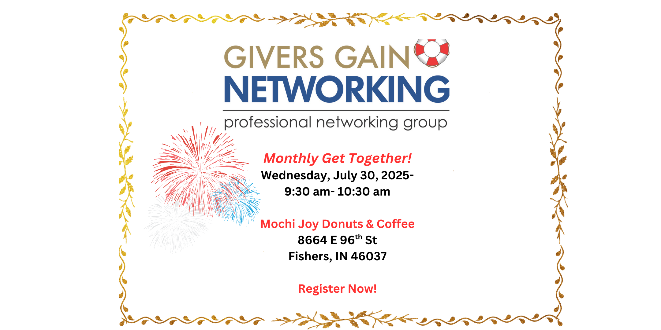 Givers Gain Networking Monthly Get Together- Wed, July 30, 9:30-10:30 am!