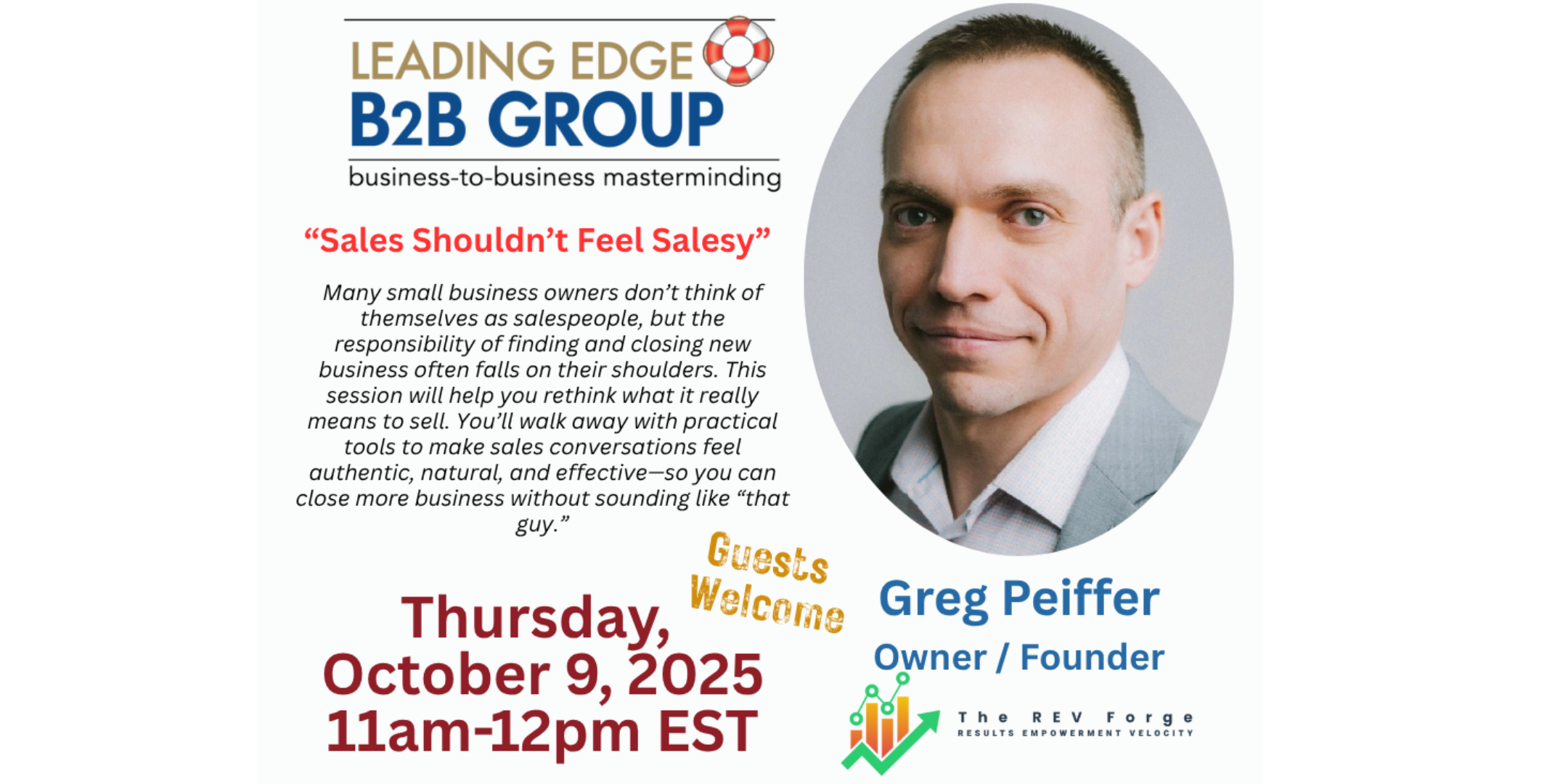 Sales Shouldn't Feel  Salesy with Greg Peiffer, Owner & Founder of The REV Forge!