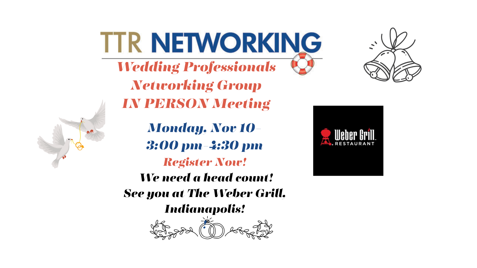 TTR's Wedding Professionals' Meet 11/10/25 at The Weber Grill- RSVP NOW!!