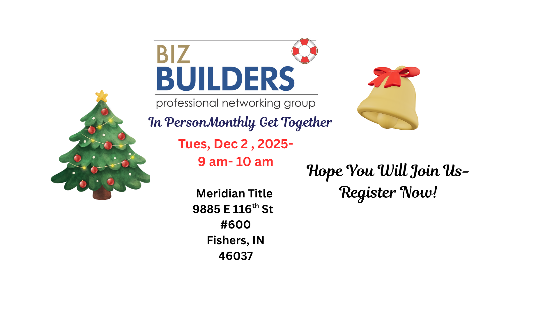 BizBuilders Networking Group Monthly Get Together- Tues Dec 2, 9 - 10 am!