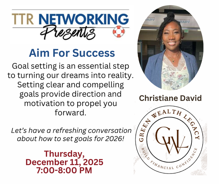 TTR Presents- Aim For Success with Christiane David  & GreenWealth Legacy!