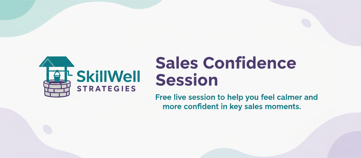 Sales As An Act of Service- Skillwell Strategies- Wednesday, Feb 25 at 6 pm est -