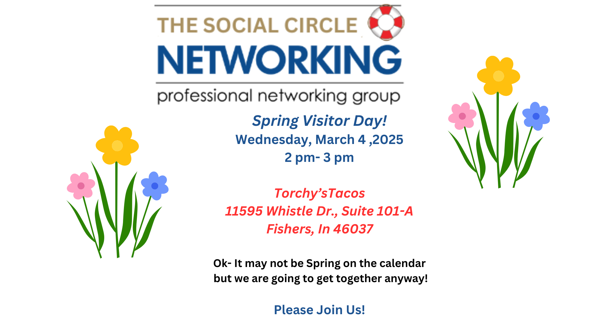 The Social Circle's Spring Visitor Day- Wed, March 4, Torchy's Tacos!-