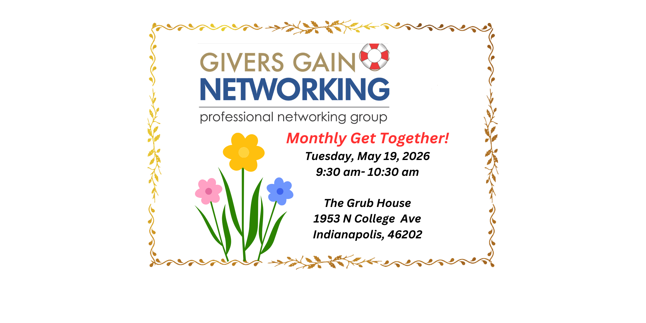 Givers Gain Networking Monthly Get Together-Tues, May 19,  9:30-10:30 am!