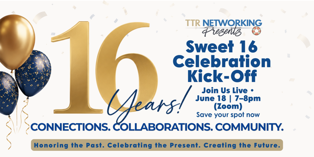 TTR Presents- Our Sweet 16 B'Day Celebration Kick Off Zoom Call!