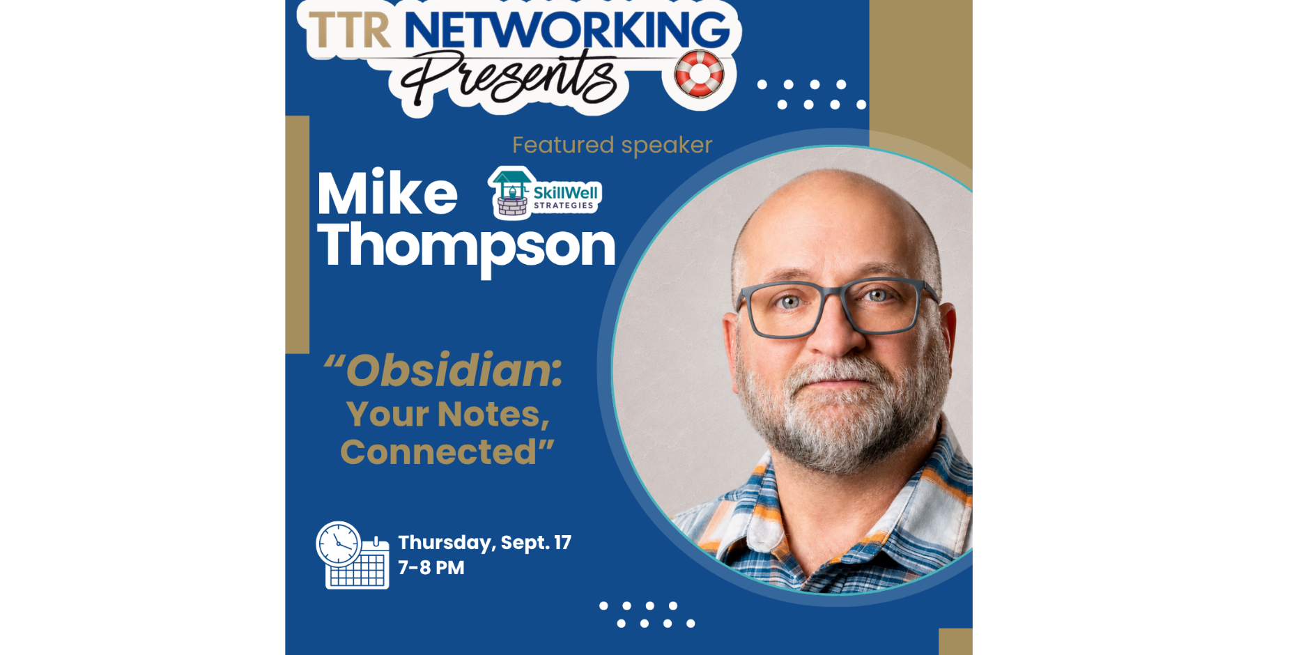 TTR Presents : Mike Thompson & Obsidian: Your Notes, Connected